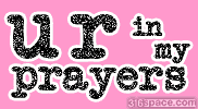 You are in my Prayers Comment